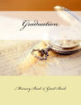 Graduation Memory Book: & Guest Book