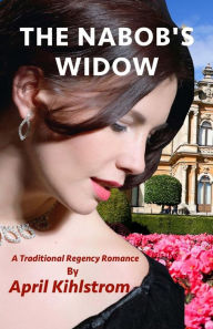 Title: The Nabob's Widow, Author: April Kihlstrom