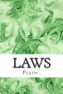 Laws: (Plato Classics Collection)