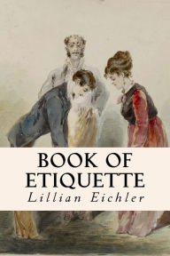 Title: Book of Etiquette, Author: Lillian Eichler