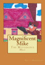 Magnificent Mike: The Mysterious Hat