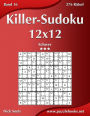 Killer-Sudoku 12x12 - Schwer - Band 16 - 276 Rätsel