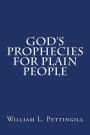 God's Prophecies for Plain People
