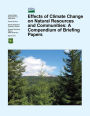 Effects of Climate Change on Natural Resources and Communities: A Compendium of Briefing Papers