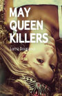 May Queen Killers
