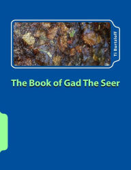 Title: The Book of Gad the Seer: Khmer Translation, Author: Ti Burtzloff