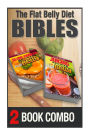 Juicing Recipes For A Flat Belly And Slow Cooker Recipes For A Flat Belly: 2 Book Combo