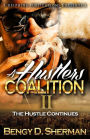 A Hustlers Coalition II The Hustle Continues