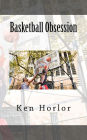 Basketball Obsession