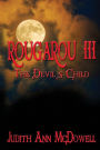 Rougarou III The Devils Child