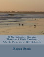 30 Worksheets - Greater Than for 4 Digit Numbers: Math Practice Workbook