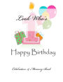 Happy Birthday: Celebration & Memory Book