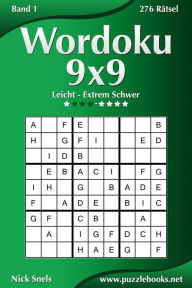 Title: Wordoku 9x9 - Leicht bis Extrem Schwer - Band 1 - 276 Rätsel, Author: Nick Snels