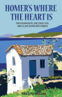 Homer's Where The Heart Is: Two journalists, one crazy dog and a love affair with Greece