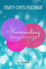 Neverending Beginnings