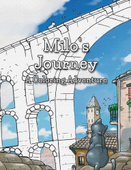 Title: Milo's Journey: A Coloring / Painting book featuring the original illustrations from 'Milo & Ze'., Author: Mark Watson