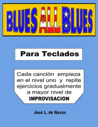 Title: BLUES all BLUES: Espanol, Author: Jose L De Navas