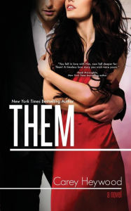 Title: Them, Author: Carey Heywood