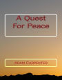 A Quest For Peace