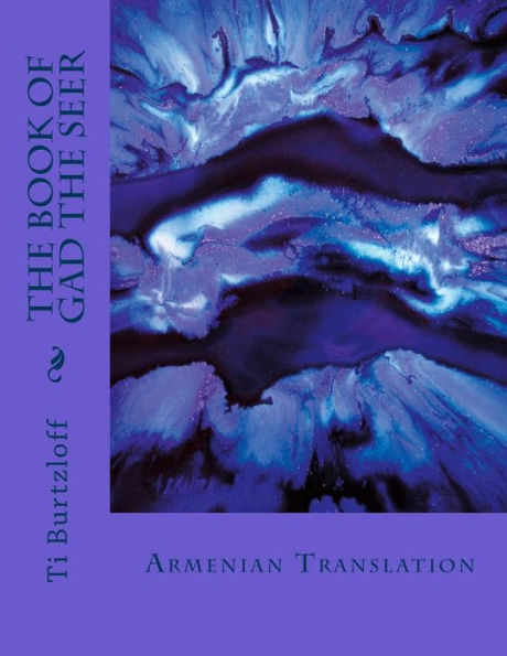 The Book of Gad the Seer: Armenian Translation