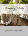 Kentucky Derby: Guest Book & Party Album