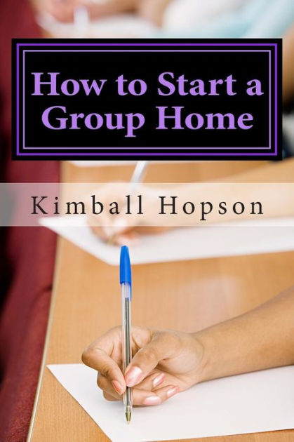 How To Start Group Home 41