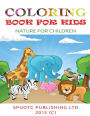 Coloring Book For Kids: Nature for Children