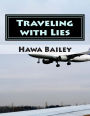 Traveling with Lies