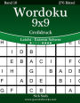Wordoku 9x9 Großdruck - Leicht bis Extrem Schwer - Band 10 - 276 Rätsel