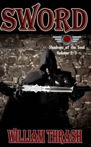Title: Sword, Author: William Thrash