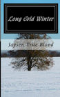 Long Cold Winter: Seasons, Book One