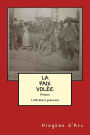La Paix Volee: Litterature Jeunesse Vosges 1914