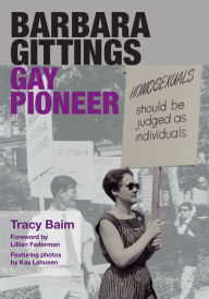 Title: Barbara Gittings: Gay Pioneer, Author: Lillian Faderman