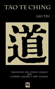 Title: Tao Te Ching: El Camino y la Virtud, Author: Lao Tzu