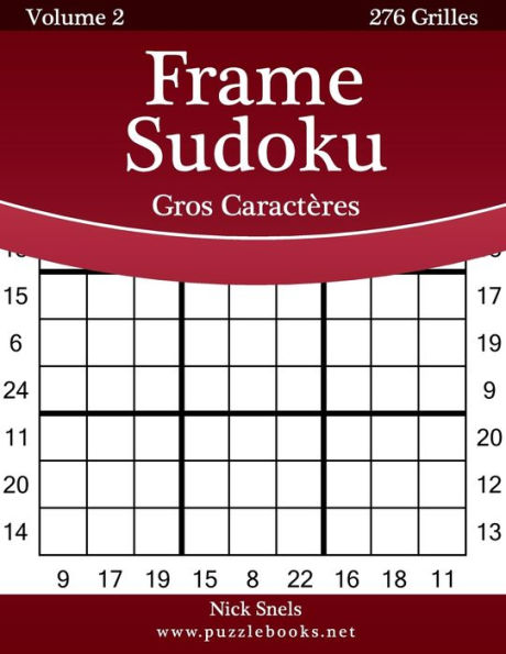 Frame Sudoku Gros Caractères - Volume 2 - 276 Grilles