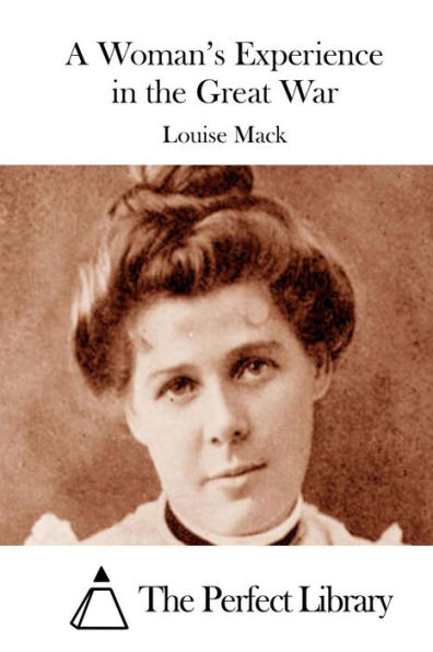 A Woman's Experience in the Great War