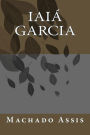 Iaiá Garcia (Portuguese Edition)