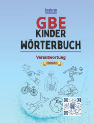 Title: Gbe Kinder Wï¿½rterbuch: Gbe-Deutsch Bilderbuch, Deutsch-Gbe, Author: Kasahorow