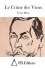 Le Crime des Vieux