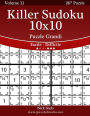 Killer Sudoku 10x10 Puzzle Grandi - Da Facile a Difficile - Volume 11 - 267 Puzzle
