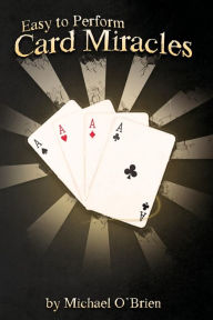 Title: Easy to Master Card Miracles, Author: Michael O'Brien
