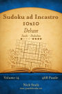 Sudoku ad Incastro 10x10 Deluxe - Da Facile a Diabolico - Volume 14 - 468 Puzzle