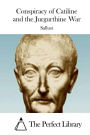 Conspiracy of Catiline and the Jurgurthine War