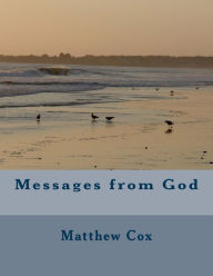 Title: Messages from God, Author: Matthew Davaughn Cox