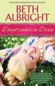 Title: Daydreams In Dixie, Author: Beth Albright