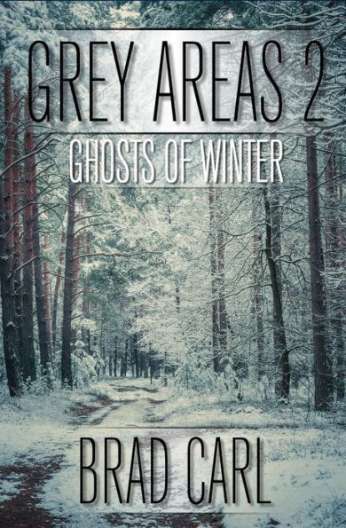 Grey Areas 2: Ghosts of Winter