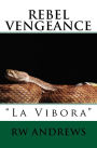 Rebel Vengeance: