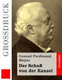 Der Schuß von der Kanzel (Großdruck)