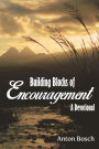 Building Blocks of Encouragement: A Devotional