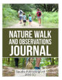 Nature Walk and Observations Journal